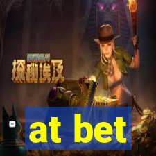 at bet